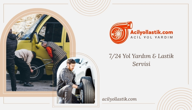 Yol Yardım ve Lastik Servisi